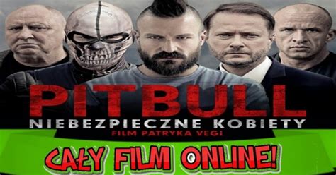 Filmy Po Polsku Za Darmo - Zalokaj Filmy HD Online Za darmo Po Polsku: Pitbull Niebezpieczne
