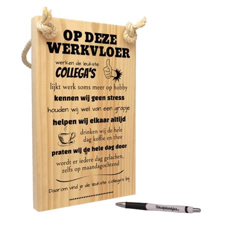 Origineel Cadeau Voor Je Collega S Tekst Op Hout Op Deze Werkvloer