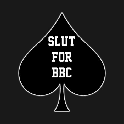 Slut For Bbc Queen Of Spades Slut Wife Long Sleeve T Shirt Teepublic