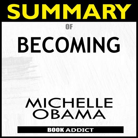Summary Of Becoming By Michelle Obama Audiobook On Spotify
