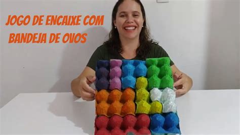 JOGO DE ENCAIXE BANDEJA DE OVOS Jogodeencaixe YouTube