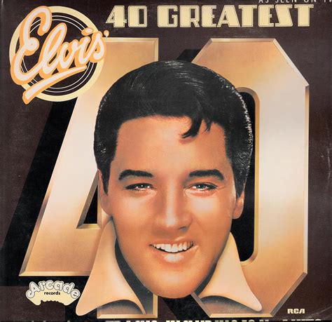 Presley Elvis 40 Greatest 40 Original Tracks Including 18 No 1