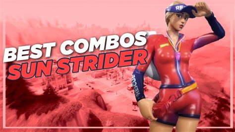 Best Chapter 2 Combos Sun Strider Fortnite Skin Review Youtube