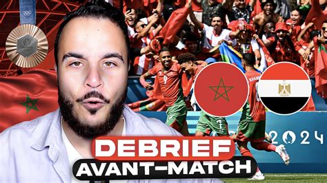 UNE VICTOIRE OBLIGATOIRE Avant Match Maroc Egypte YouTube