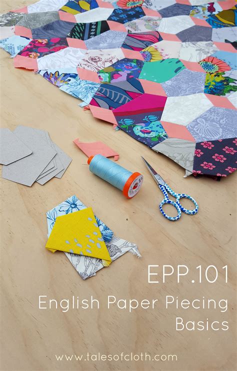 Epp101 Planning And Stitching — Tales Of Cloth English Paper Pieces