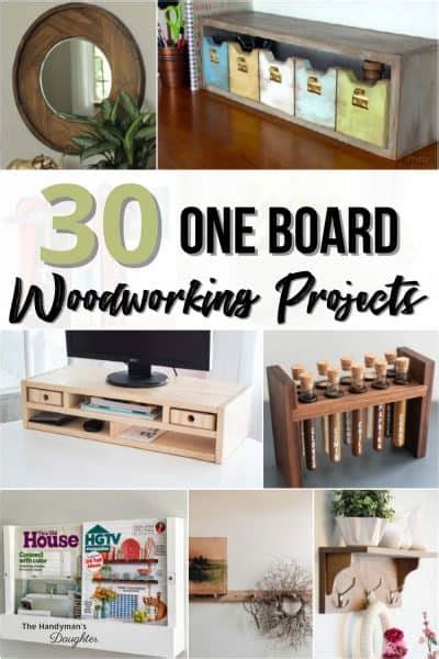 30 Creative One Board Woodworking Projects The Handymans Daughter
