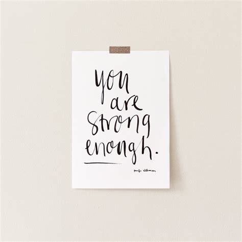 You Are Strong Enough Hand Lettered Word Art Print Healing Brave