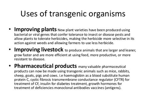 But here, if the recipient organism is a plant, the. Transgenic and cloned organisms