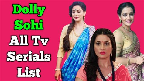 Dolly Sohi All Tv Serials List Indian Television Actress Parineeti Youtube