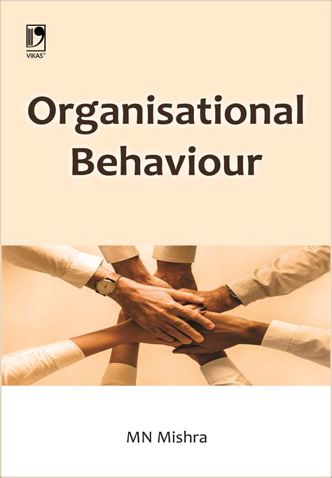 Organisational Behaviour by M.N. Mishra
