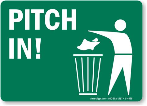 Pitch In Signs Trash Litter Signs Sku S 4498