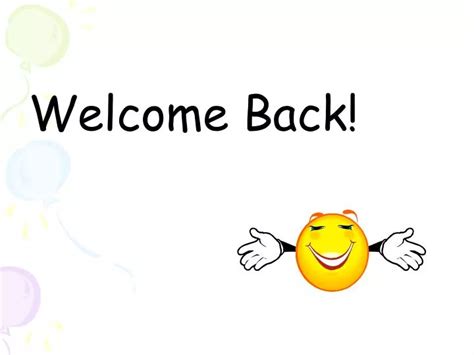 Ppt Welcome Back Powerpoint Presentation Free Download Id5905561