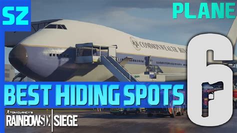 Rainbow Six Siege Best Hiding Spots Episode 3 Plane Youtube