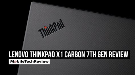 Lenovo Thinkpad X1 Carbon 7th Gen Review 2019 Youtube