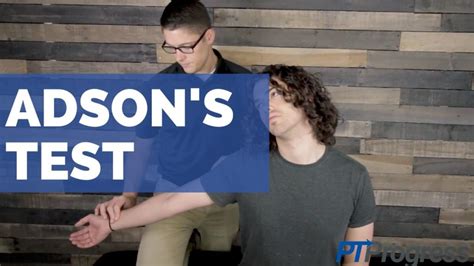 Adsons Test How To Perform The Adsons Test• Ptprogress