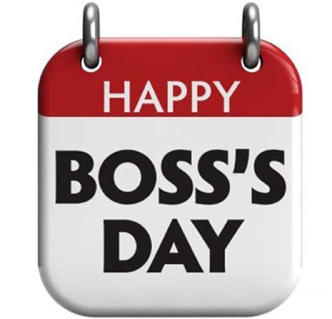 Today Is National Bosss Day