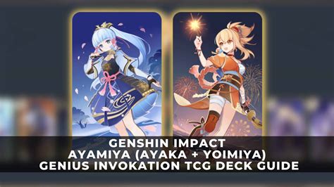 Genshin Impact Ayamiya Ayaka Yoimiya Genius Invokation Tcg Deck