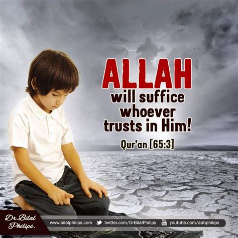 Allah Assures Humankind That If They Put Their Complete Trust In Him