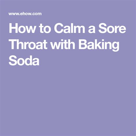 How To Calm A Sore Throat With Baking Soda Baking Soda Baking Soda