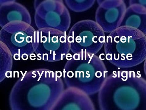Gallbladder Cancer By Miss Papeck