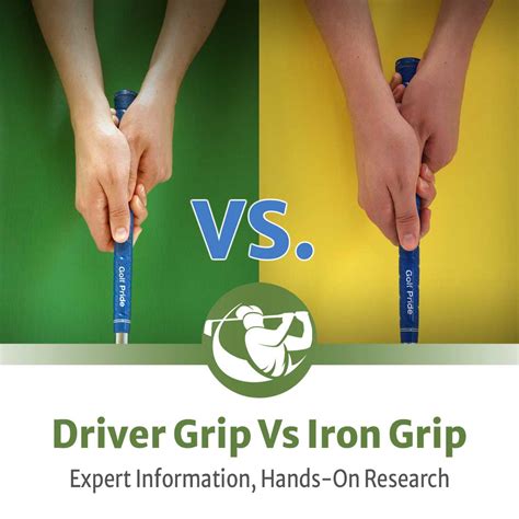 Driver Grip Vs Iron Grip Comparisons — What Are The Differences