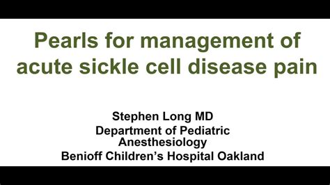 October 6 2022 Pearls For Management Of Acute Sickle Cell Disease