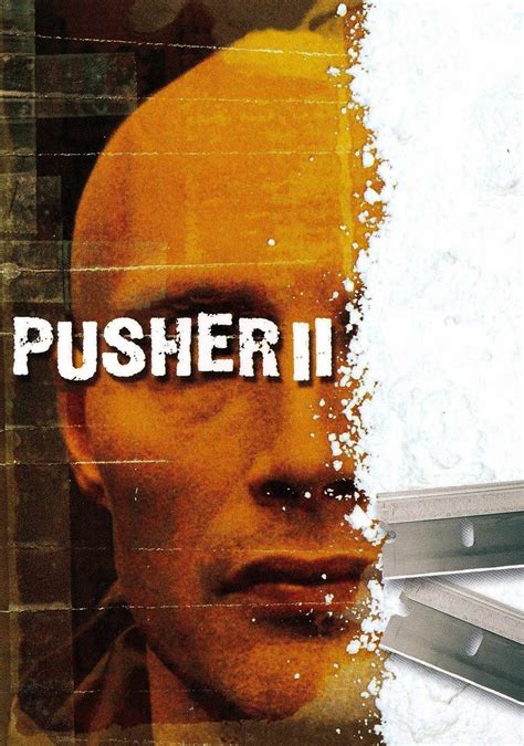 Pusher Ii 2004