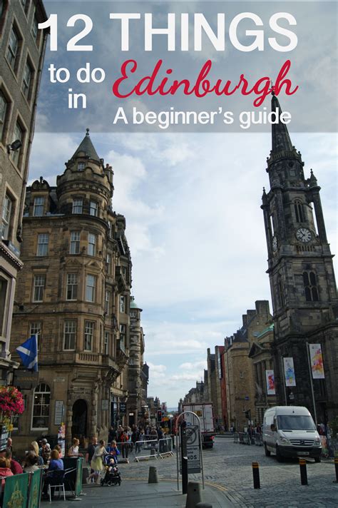 Top 12 Things To Do In Edinburgh A Beginners Guide The Dreampacker