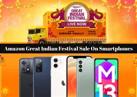 Amazon Great Indian Festival Sale On Smartphones 2023