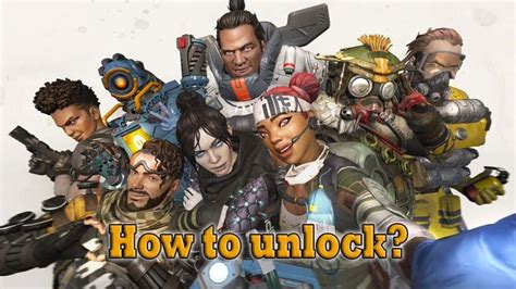 How To Unlock Legends In Apex Legends Pro Game Guides
