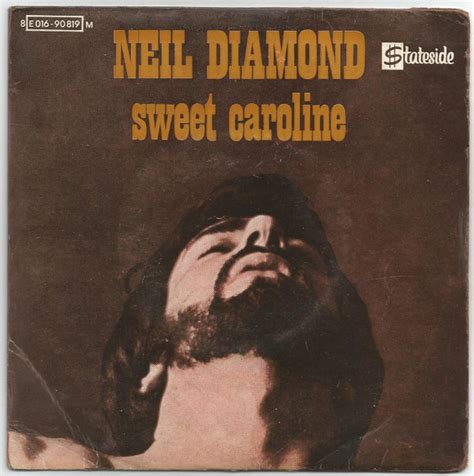 Neil Diamond Sweet Caroline 1971 Vinyl Discogs