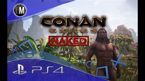 Conan Exiles NAKED Leibeigene Part I Vorbereitung YouTube