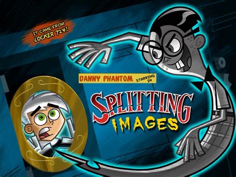 Splitting Images Danny Phantom Wiki Fandom