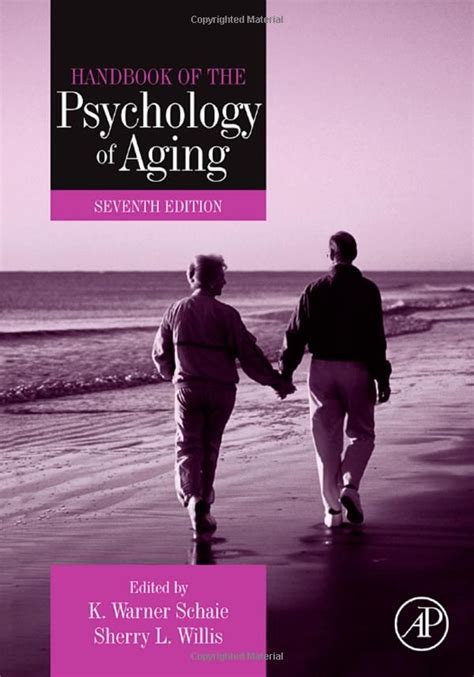 Handbook Of The Psychology Of Aging Seventh Edition
