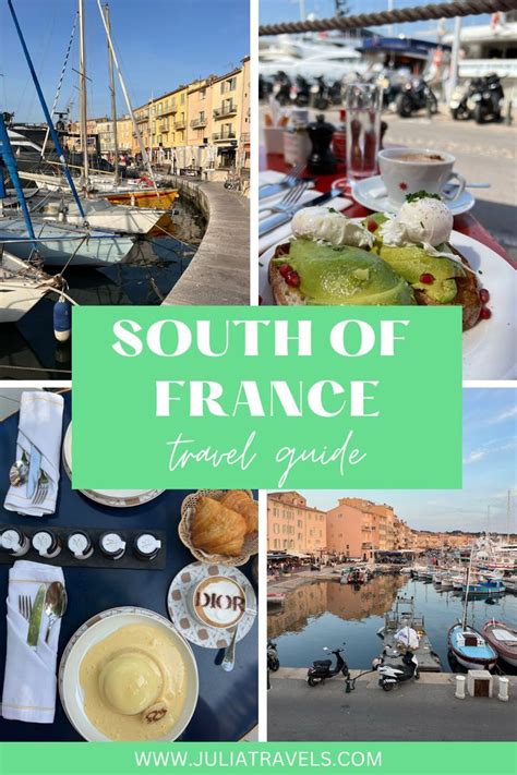 South Of France Travel Guide In 2023 France Travel Guide France