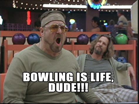 Big Lebowski Bowling Quotes Quotesgram