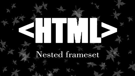 Nested Frameset in HTML || Combi Frameset - YouTube