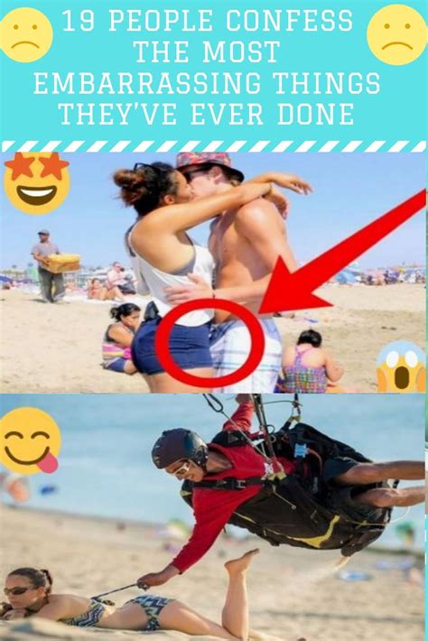 19 people confess the most embarrassing things they ve ever done embarrassing funny memes