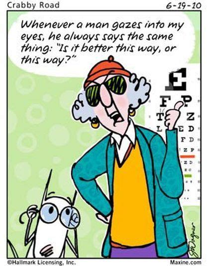 Pin By Lazsrealm On Maxine Goes Green Optometry Humor Maxine Eye Jokes