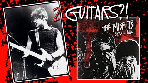 Did Glenn Danzig Play Second Guitar On The Misfits Static Age And Walk