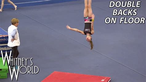 Double Backs On Floor Whitney Bjerken Gymnastics Youtube