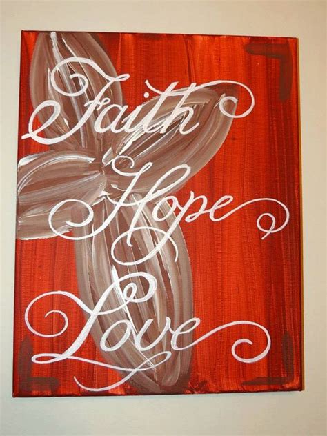 Faith Hope Love Canvas Painting By Byfaithart On Etsy 2500 Love