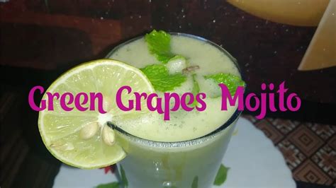 Green Grapes Mojito Youtube