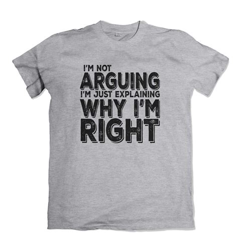 Im Not Arguing Mens 2 T Shirt S 3xl Etsy