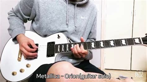 Metallica Orion Guitar Solo Cover Youtube