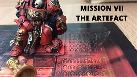Space Hulk 3rd Edition Mission Vii The Artefact Youtube