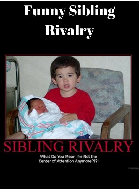 Funny Sibling Rivalry Sibling Rivalry Rivalry Funny
