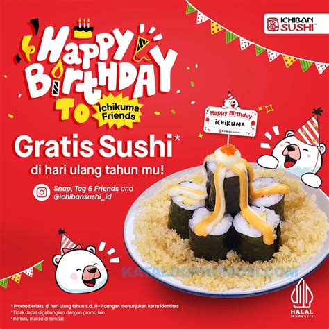 Promo Ichiban Sushi Spesial Ulang Tahun Gratis Birthday Sushi