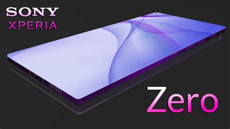 Sony Xperia Zero 2020 Introduction First Look Final Specs Youtube