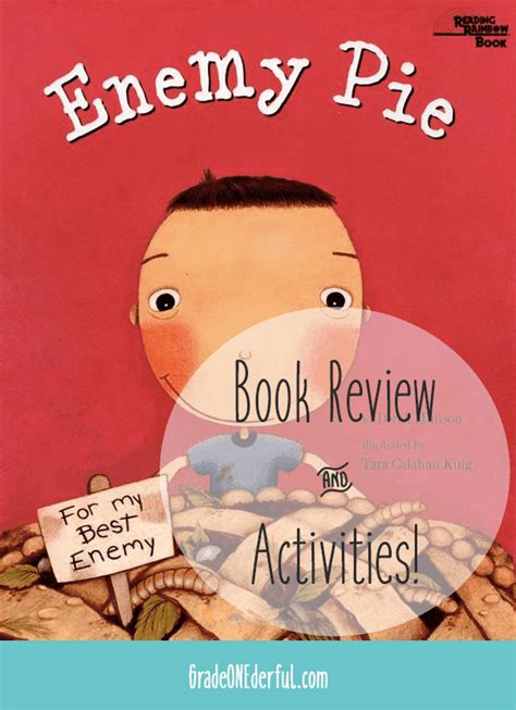 Yum Yum Enemy Pie Book Review With Lots Of Wonderful Activities